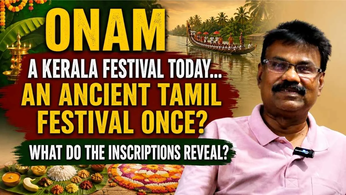 Onam Before Modern Kerala: Tamil Inscriptions, Sangam Literature and the Forgotten History of Thiruvonam